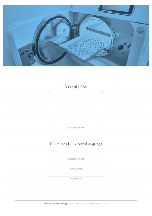 Książka monitoringu sterylizacji dla stomatologii